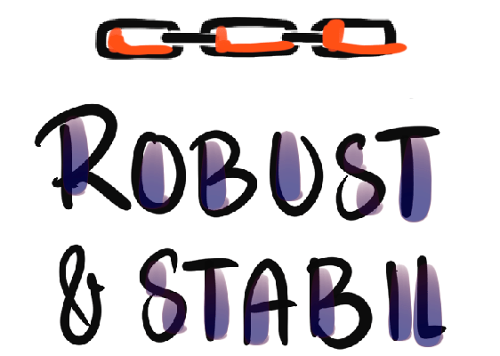 Dreigliedrige Kette; Robust & Stabil
